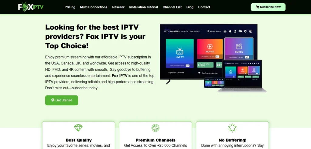 The Fox IPTV landing page is designed to attract potential customers by emphasizing high-quality streaming, extensive channel selection, and smooth performance. The green-themed interface with bold typography and icons makes the website user-friendly and visually appealing.